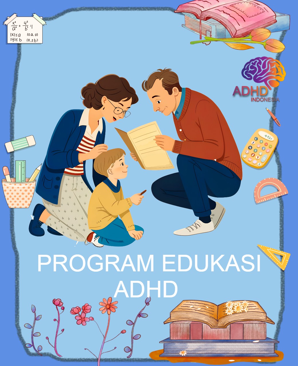 Program ADHD Indonesia Kabupaten Lampung Barat Edukasi Dini ADHD untuk Orang Tua